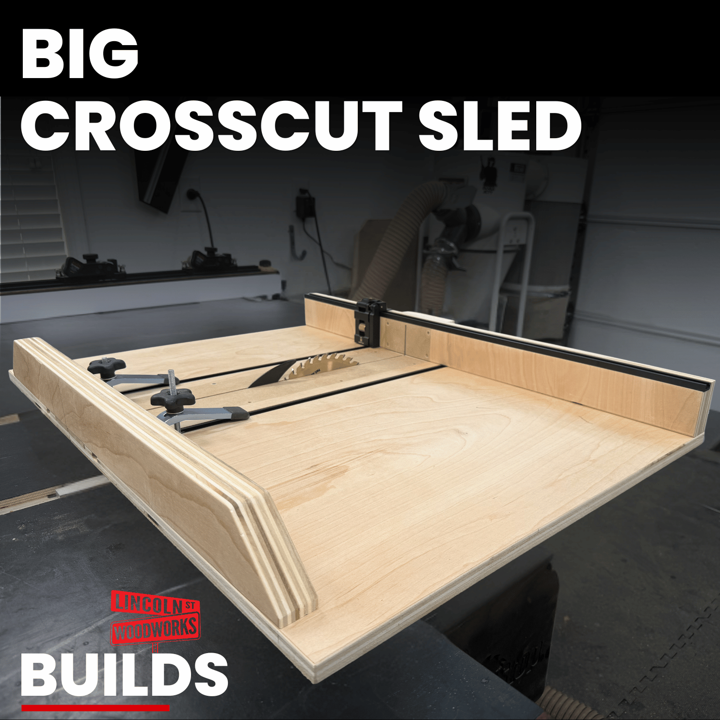 Big Crosscut Sled Build