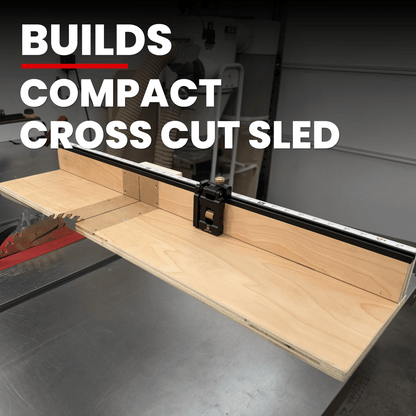 Compact CrossCut Sled Build